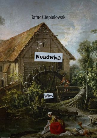 Noswka Rafa Ciepielowski - okadka ebooka