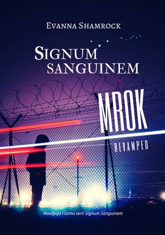 Signum Sanguinem. Mrok Evanna Shamrock - okadka ebooka