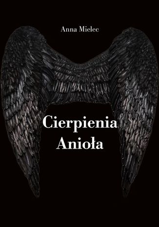 Cierpienia Anioła