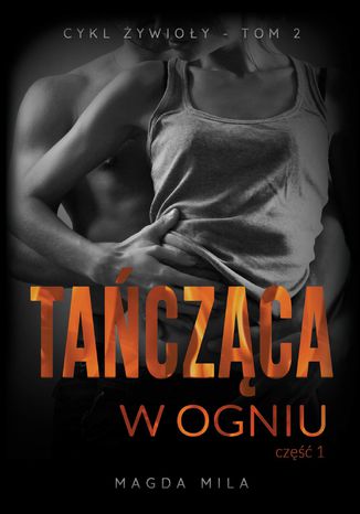 Tańcząca w ogniu