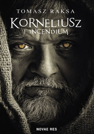 Korneliusz i Incendium