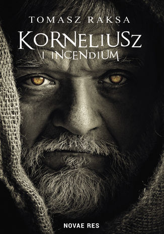 Korneliusz i Incendium Tomasz Raksa - okadka audiobooka MP3