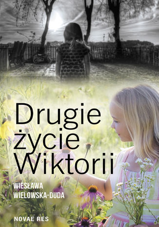 Drugie życie Wiktorii