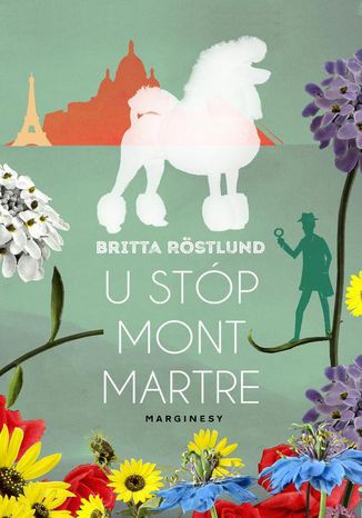 U stp Montmartre Britta Rostlund - okadka ebooka