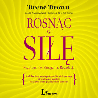 Rosnąc w siłę Brene Brown - okładka audiobooka MP3