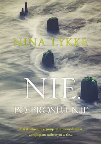 Nie, po prostu nie Nina Lykke - okadka ebooka
