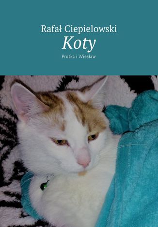 Koty Rafa Ciepielowski - okadka audiobooks CD