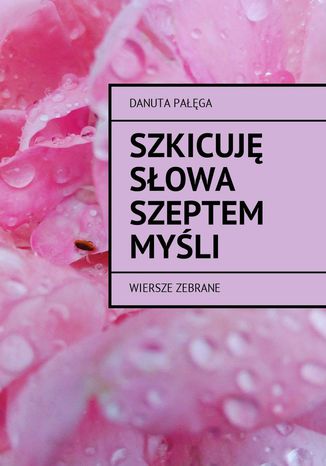 Szkicuj sowa szeptem myli Danuta Paga - okadka audiobooks CD