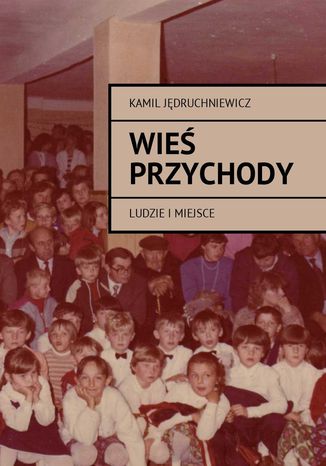 Wieś Przychody