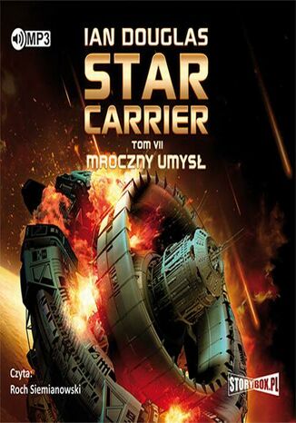 Star Carrier Tom 7 Mroczny umysł