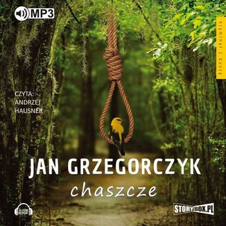 Chaszcze Jan Grzegorczyk - okadka audiobooka MP3