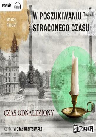 Okładka książki/ebooka W poszukiwaniu straconego czasu. Tom 7. Czas odnaleziony
