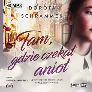 Tam gdzie czeka anio Dorota Schrammek - okadka audiobooka MP3