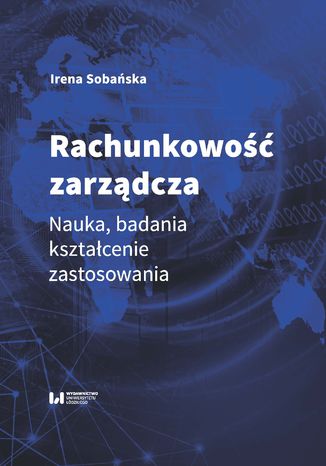 Rachunkowo zarzdcza. Nauka, badania, ksztacenie, zastosowania Irena Sobaska - okadka audiobooka MP3