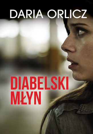 Diabelski myn Daria Orlicz - okadka audiobooks CD