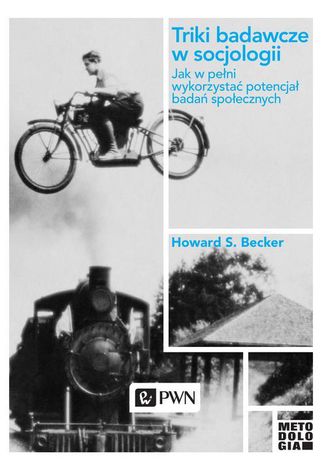 Triki badawcze w socjologii Howard S. Becker - okadka ebooka