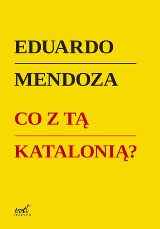 Co z tą Katalonią ? Eduardo Mendoza - okładka audiobooka MP3
