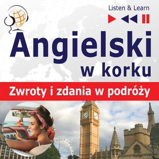 Angielski w korku. Przydatne zwroty i zdania w podróży Dorota Guzik - okładka audiobooka MP3