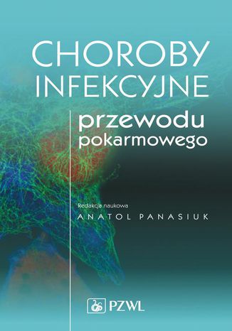 Choroby infekcyjne przewodu pokarmowego Anatol Panasiuk - okadka ebooka