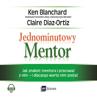 Jednominutowy Mentor Ken Blanchard, Claire Diaz-Ortiz - okładka audiobooka MP3