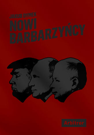 Nowi barbarzycy Jakub Dymek - okadka audiobooka MP3