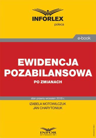 Ewidencja pozabilansowa po zmianach Izabela Motowilczuk, Jan Charytoniuk - okadka ebooka