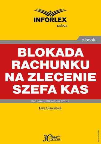 Blokada rachunku na zlecenie szefa KAS Ewa Sawiska - okadka ebooka