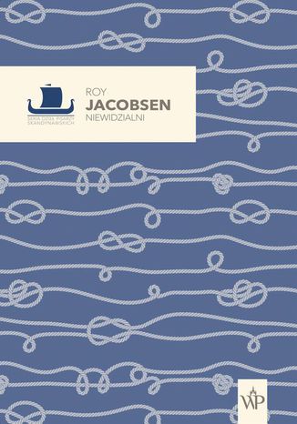 Niewidzialni Roy Jacobsen - okładka audiobooka MP3