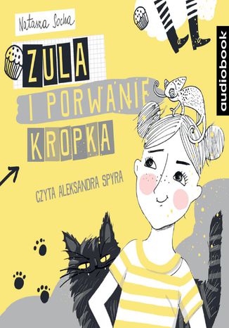 Zula i porwanie Kropka