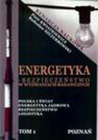 Energetyka w Wyzwaniach Badawczych Piotr Kwiatkiewicz, Radosaw Szczerbowski - okadka audiobooka MP3