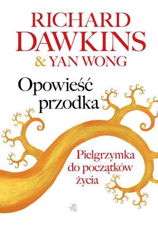 Opowie przodka Richard Dawkins, Yan Wong - okadka ebooka