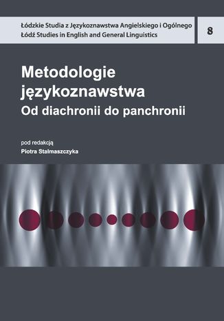 Metodologie jzykoznawstwa. Od diachronii do panchronii Piotr Stalmaszczyk - okadka audiobooka MP3