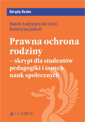 Prawna ochrona rodziny - skrypt dla studentw pedagogiki i innych nauk spoecznych Marek Andrzejewski - okadka ebooka