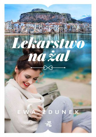 Lekarstwo na al Ewa Zdunek - okadka ebooka