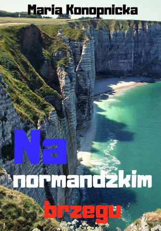 Na normandzkim brzegu