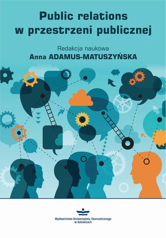 Public relations w przestrzeni publicznej Anna Adamus-Matuszyska - okadka ebooka