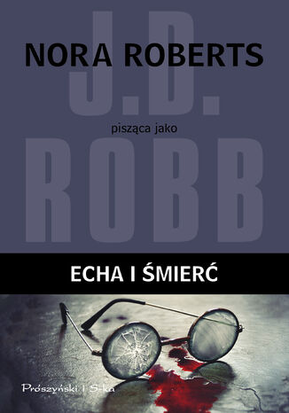 In Death. Echa i mier J.D. Robb - okadka ebooka
