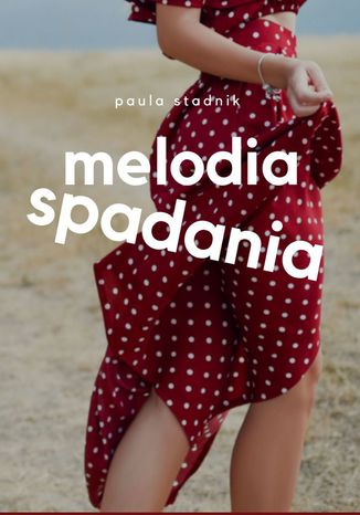 Melodia spadania Paula Stadnik - okadka audiobooka MP3