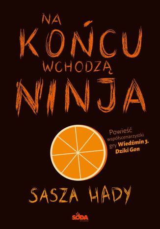 Na kocu wchodz ninja Sasza Hady - okadka audiobooks CD