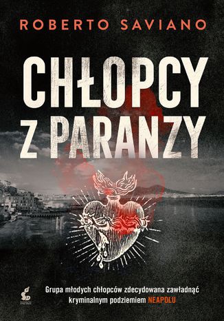 Chopcy z paranzy Roberto Saviano - okadka audiobooks CD