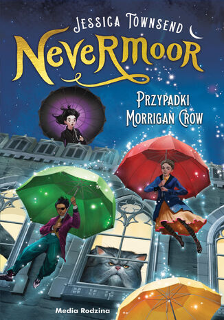 Nevermoor (tom 1). Nevermoor. Przypadki Morrigan Crow Jessica Townsend - okadka audiobooks CD