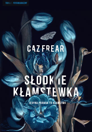 Sodkie kamstwa Caz Frear - okadka audiobooks CD