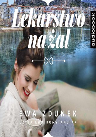 Lekarstwo na al Ewa Zdunek - okadka audiobooka MP3