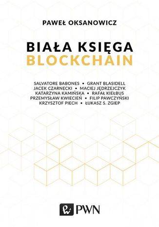 Biaa Ksiga. Blockchain Pawe Oksanowicz - okadka audiobooka MP3