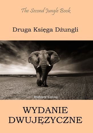 Druga Księga Dżungli. Wydanie dwujęzyczne angielsko-polskie Rudyard Kipling - okładka audiobooka MP3