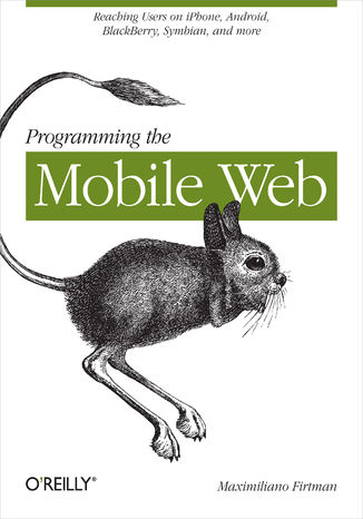 Okładka książki/ebooka Programming the Mobile Web