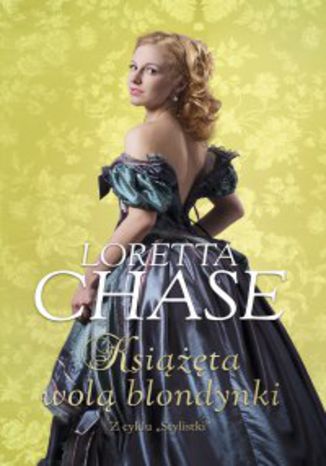 Książęta wolą blondynki Loretta Chase - okładka ebooka