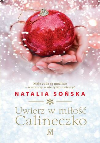 Uwierz w mio, Calineczko Natalia Soska - okadka ksiki