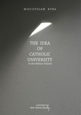 The Idea of Catholic University Mieczysław Ryba - okładka audiobooks CD