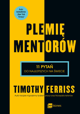 Plemię mentorów Timothy Ferriss - okładka książki